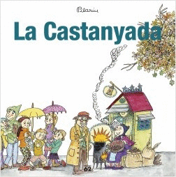 LA CASTANYADA