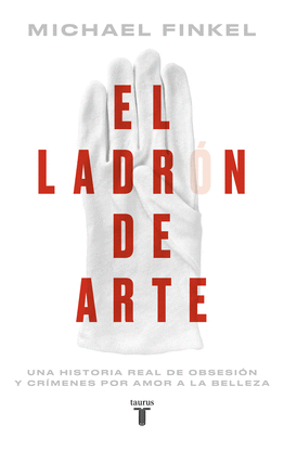 LADRON DE ARTE, EL