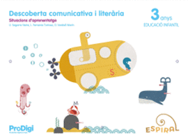 DESCOBERTA COMUNICATIVA I LITER�RIA 3 ANYS - ESPIRAL. PRODIGI