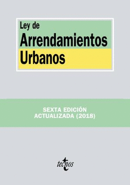 LEY DE ARRENDAMIENTOS URBANOS 6 ED. 2018