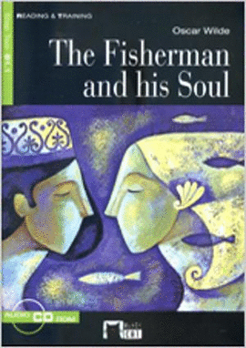 THE FISHERMAN AND HIS SOUL