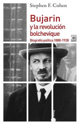 BUJARIN Y LA REVOLUCI�N BOLCHEVIQUE