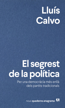 EL SEGREST DE LA POLITICA