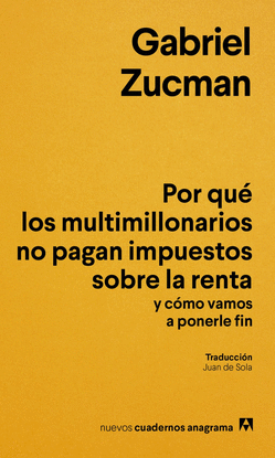 POR QU� LOS MULTIMILLONARIOS NO PAGAN IMPUESTOS SO