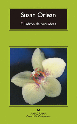 EL LADRN DE ORQUDEAS