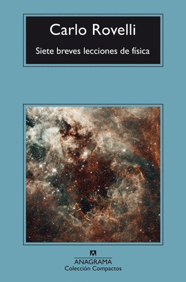 SIETE BREVES LECCIONES DE F�SICA - CM