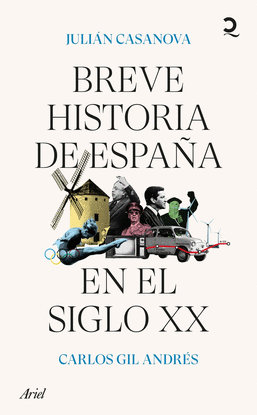 BREVE HISTORIA DE ESPA�A EN EL SIGLO XX