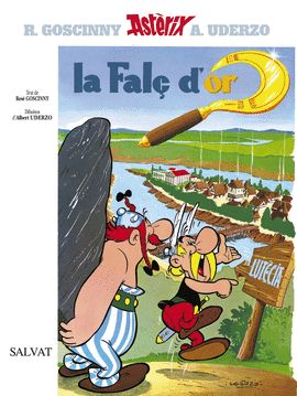 ASTERIX. LA FAL� D'OR