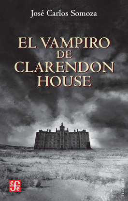 EL VAMPIRO DE CLARENDON HOUSE
