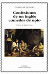 CONFESIONES DE UN INGL�S COMEDOR DE OPIO