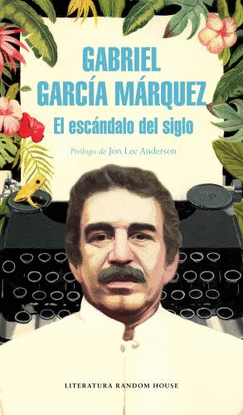 EL ESCANDALO DEL SIGLO