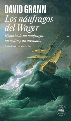 LOS NUFRAGOS DEL WAGER