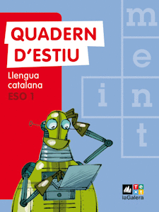 ESTIU LLENGUA CATALANA 1ER ESO TEXT LA GALERA