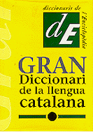 GRAN DICCIONARI DE LA LLENGUA CATALANA