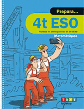 QUADERN PREPARA MATEM�TIQUES 4T ESO