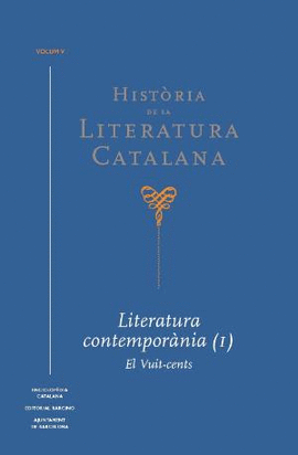 HISTRIA DE LA LITERATURA CATALANA VOL. 5