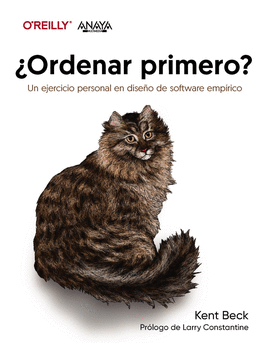 ORDENAR PRIMERO? UN EJERCICIO PERSONAL DE DISEO EMPIRICO DE SOFTWARE