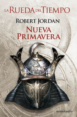 NUEVA PRIMAVERA  (RUEDA DEL TIEMPO N� 0)