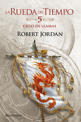 LA RUEDA DEL TIEMPO N� 05/14 CIELO EN LLAMAS