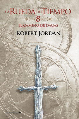 LA RUEDA DEL TIEMPO N� 08/14 EL CAMINO DE DAGAS