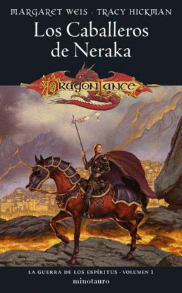 DRAGONLANCE. LA GUERRA DE LOS ESPRITUS N01/03 LOS CABALLEROS
