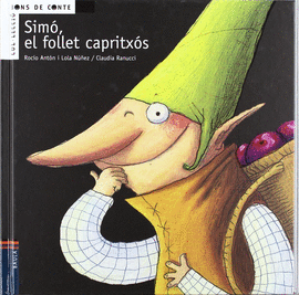 SIM, EL FOLLET CAPRITXS