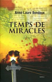 TEMPS DE MIRACLES