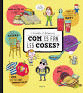 COM ES FAN LES COSES?