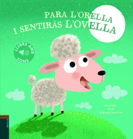 PARA L'ORELLA I SENTIRAS L'OVELLA