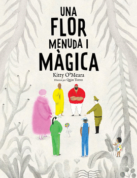 UN FLOR MENUDA I MAGICA