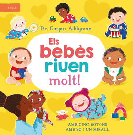 BEBS RIUEN MOLT, ELS