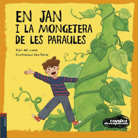 EN JAN I LA MONGETERA DE LES PARAULES.