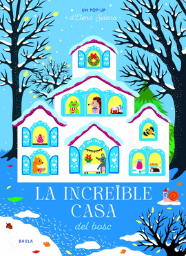 LA INCRE�BLE CASA DEL BOSC