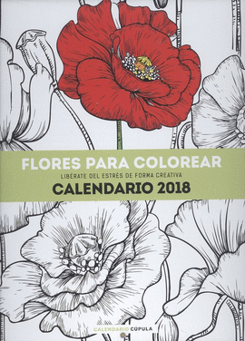 CALENDARIO FLORES PARA COLOREAR 2018