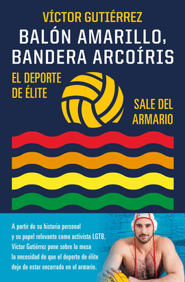 BAL�N AMARILLO, BANDERA ARCO�RIS