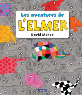 LES AVENTURES DE L�ELMER