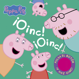 OINC! OINC! (LIBRO CON SONIDOS) (PEPPA PIG)