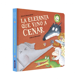 LA ELEFANTA QUE VINO A CENAR (CARTON)