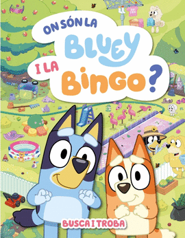 ON SON LA BLUEY I LA BINGO?