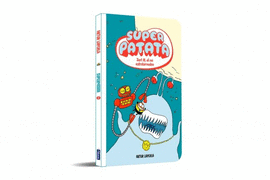 SUPERPATATA 2. ZORT III, EL REI EXTRATER