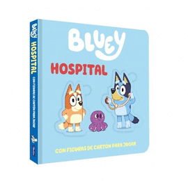 BLUEY. HOSPITAL