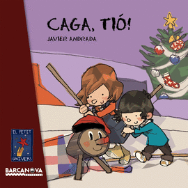 CAGA, TIO!