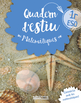 MATEMATIQUES 1R.ESO ESTIU QUADERN 2016