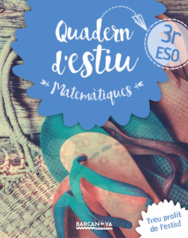 MATEMATIQUES 3R ESO ESTIU 2016 QUADERN