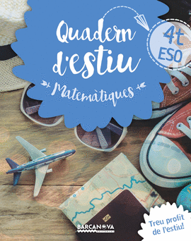 MATEMATIQUES 4T ESO ESTIU 2016 QUADERN
