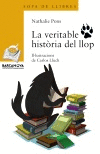 LA VERITABLE HIST�RIA DEL LLOP