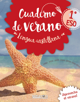 CUADERNO DE VERANO 1 ESO LENGUA CASTELLANA 2017