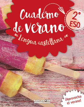 CUADERNO DE VERANO 2 ESO LENGUA CASTELLANA 2017