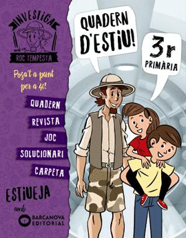 QUADERN D'ESTIU 3R.PRIMARIA. INVESTIGA AMB ROC TEMPESTA