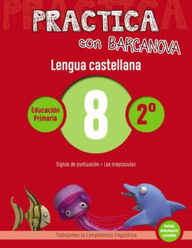 LENGUA CASTELLANA 8 QUADERN 2N PRIM�RIA